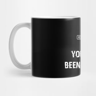 You Have Been Hacker Mug